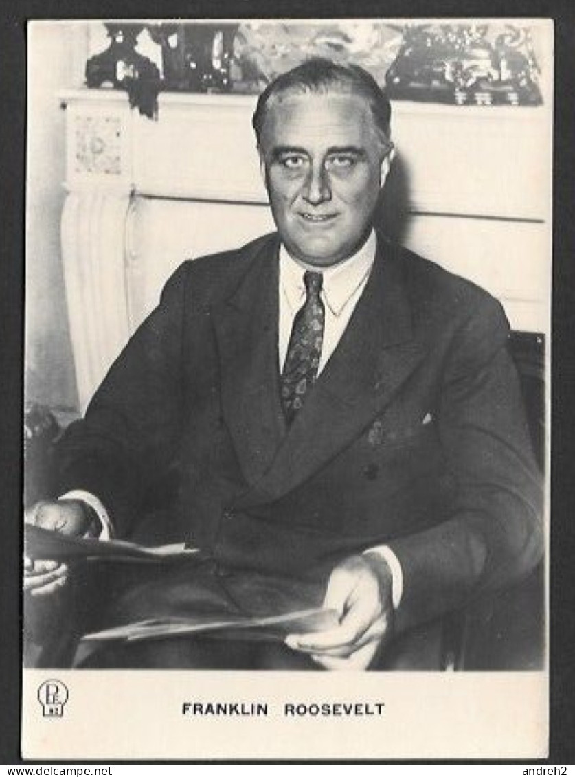 Politique  C.P.A. Franklin Delano Roosevelt 32e Président Des États-Unis Né Le 30 Janvier 1882 à Hyde Park N.Y. - Personnages