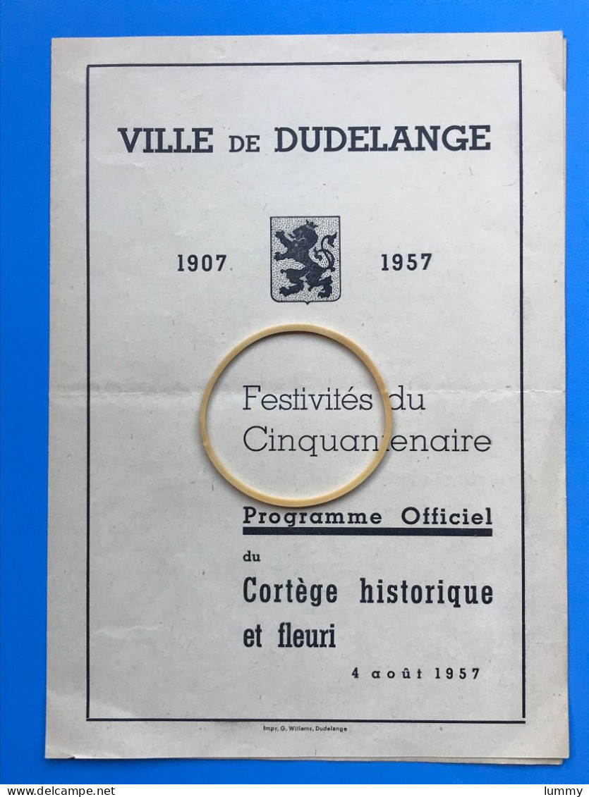 Luxembourg - Dudelange - Festivités Du Cinquantenaire 1957 - Programme Officiel Du Cortège  (4 P. 21 X 15 Cm) - Dudelange