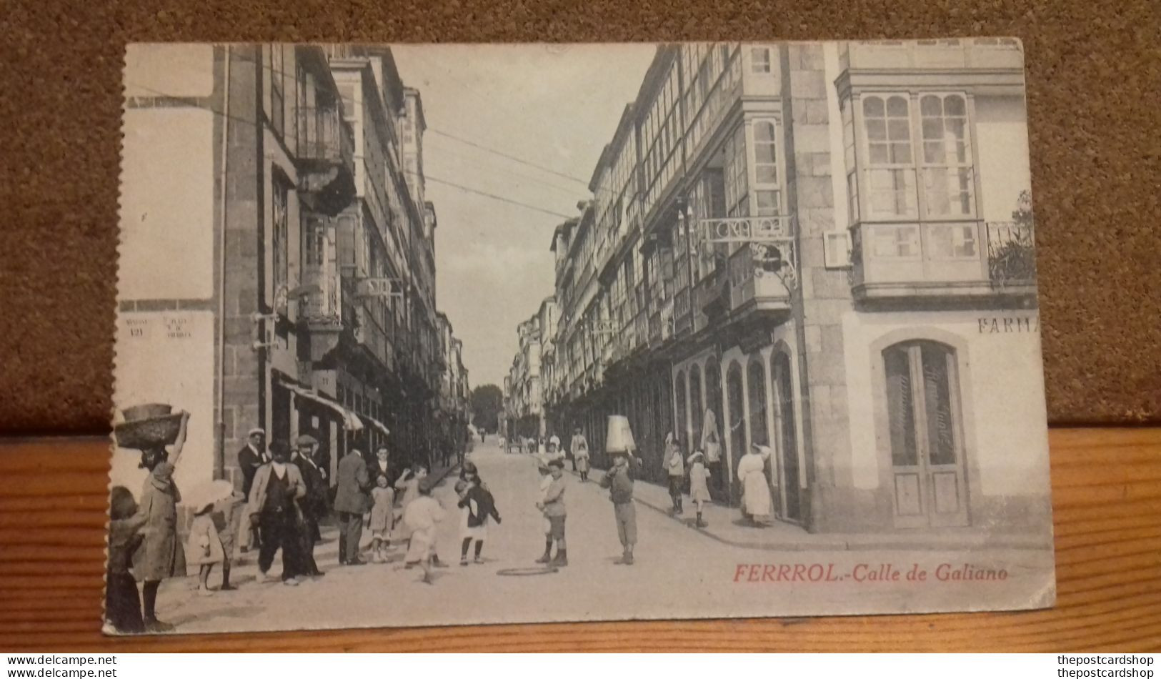 Ferrol OR FERRROL !!! Calle De Galiano Coruna Galicia Espana From A Booklet Serrated Left Edge - La Coruña