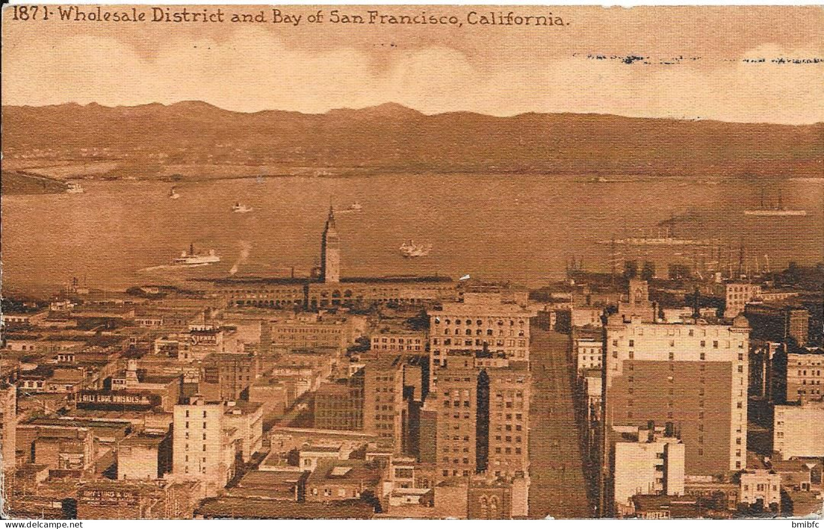 1919 - Wholesale District And Bay San Francisco, Calfornia - San Francisco