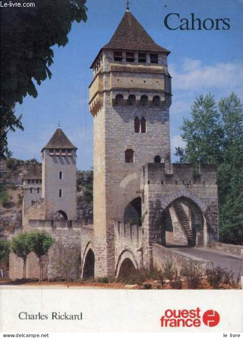 Cahors. - Rickard Charles - 1987 - Midi-Pyrénées
