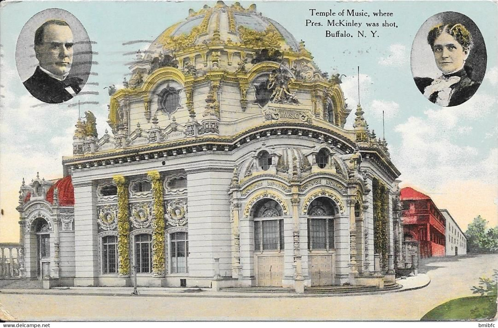 1911 - Temple Of Music, Where Pres. McKinley Was Shot, Buffalo, N.Y. - Buffalo