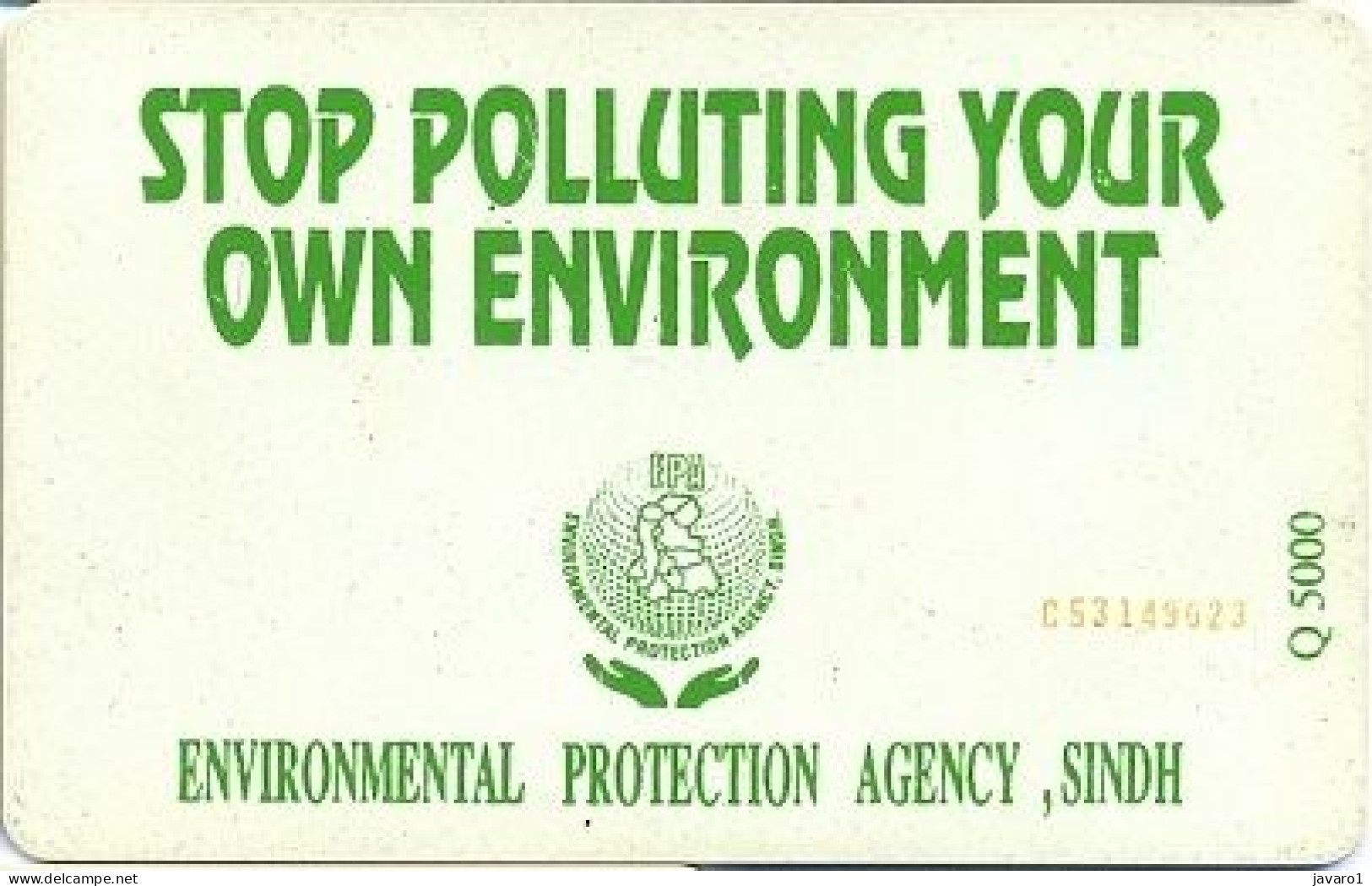 PAKMAP : WP07009 30 STOP POLLUTING YOUR ENVIRONMENT USED C4A147139 - Pakistan