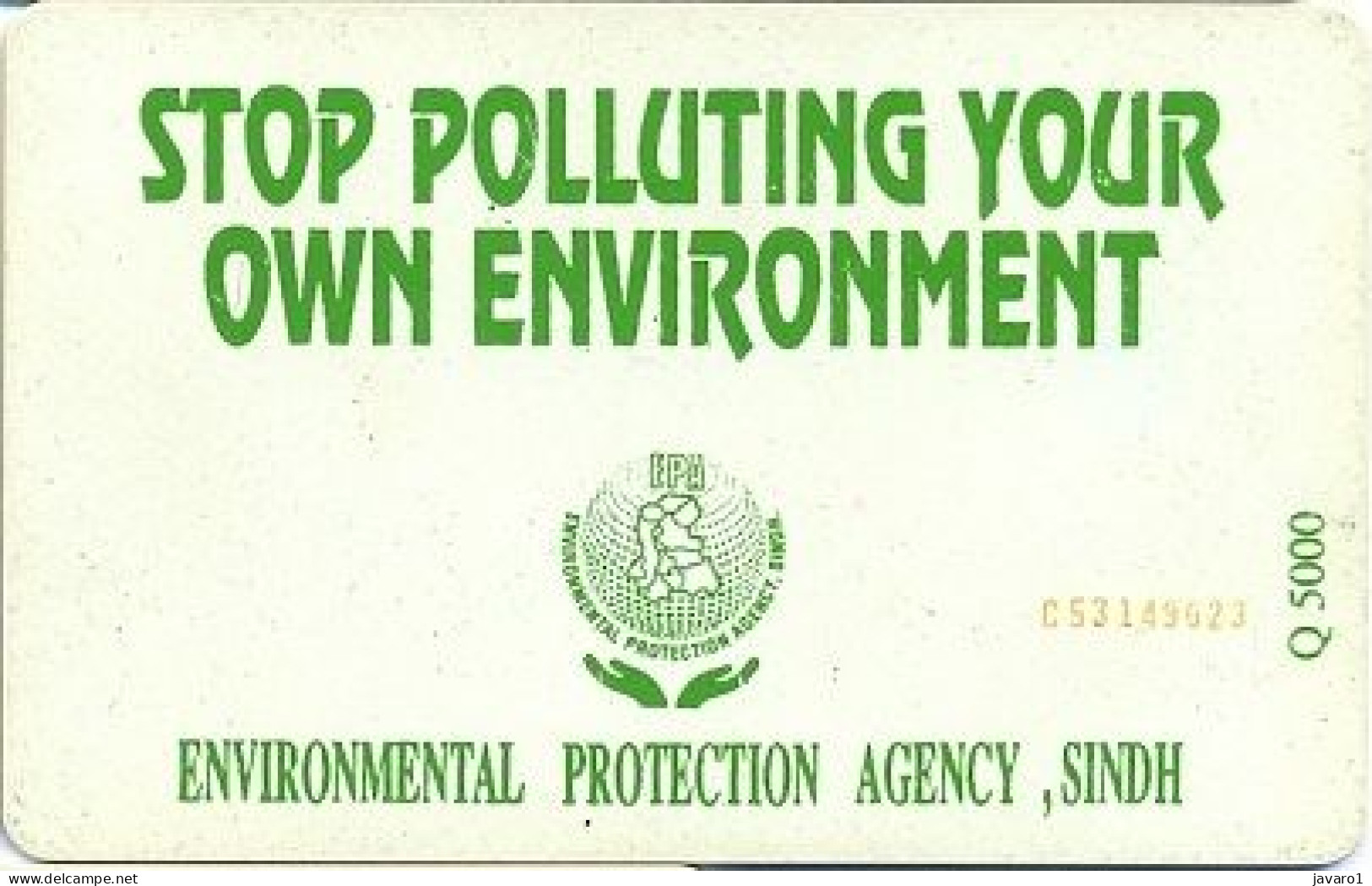 PAKMAP : WP07009 30 STOP POLLUTING YOUR ENVIRONMENT USED C4A147160 - Pakistán