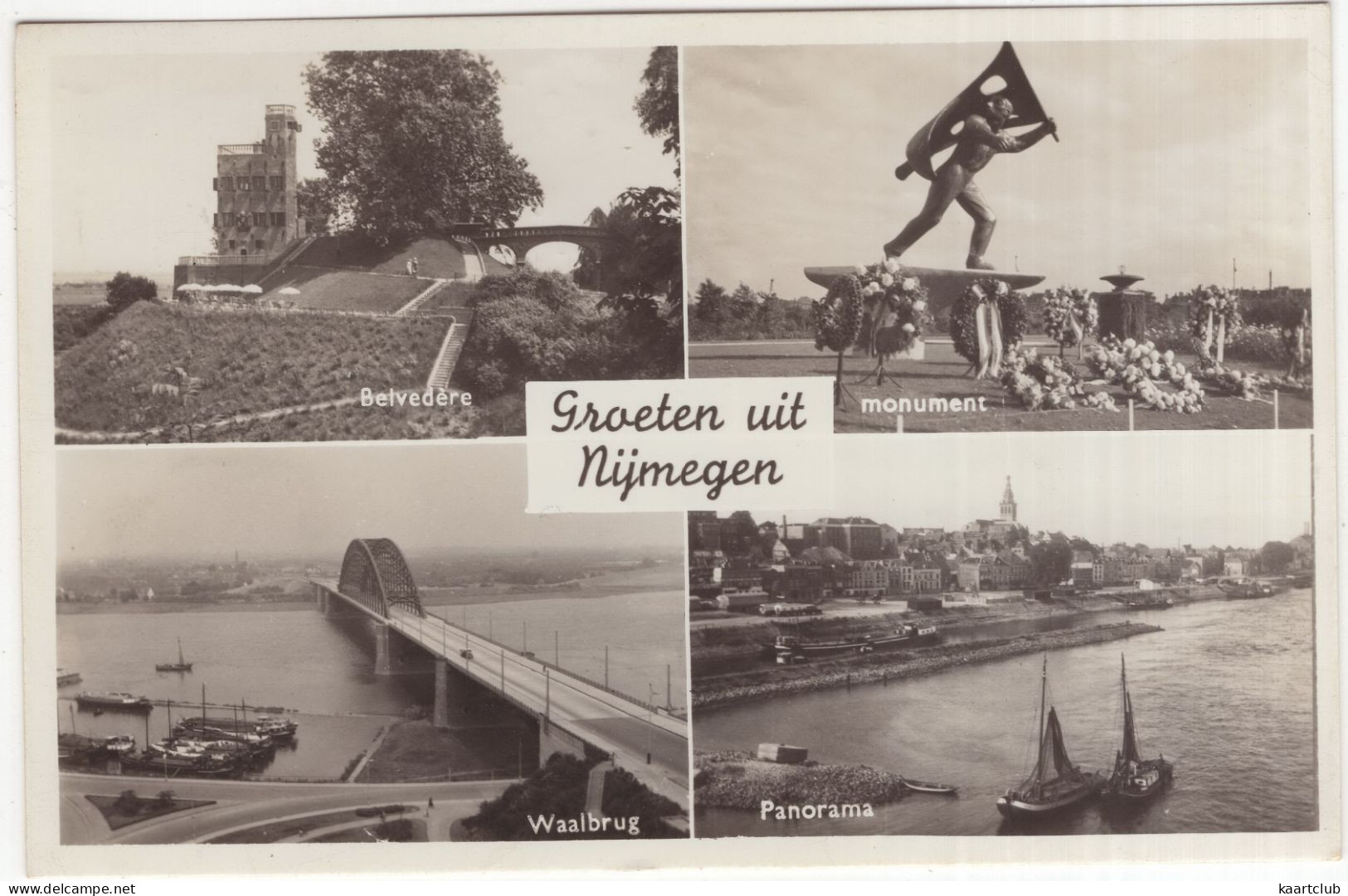 Groeten Uit Nijmegen: Belvedère, Monument, Waalbrug, Panorama - (Gelderland, Nederland/Holland) - 1956 - Nijmegen
