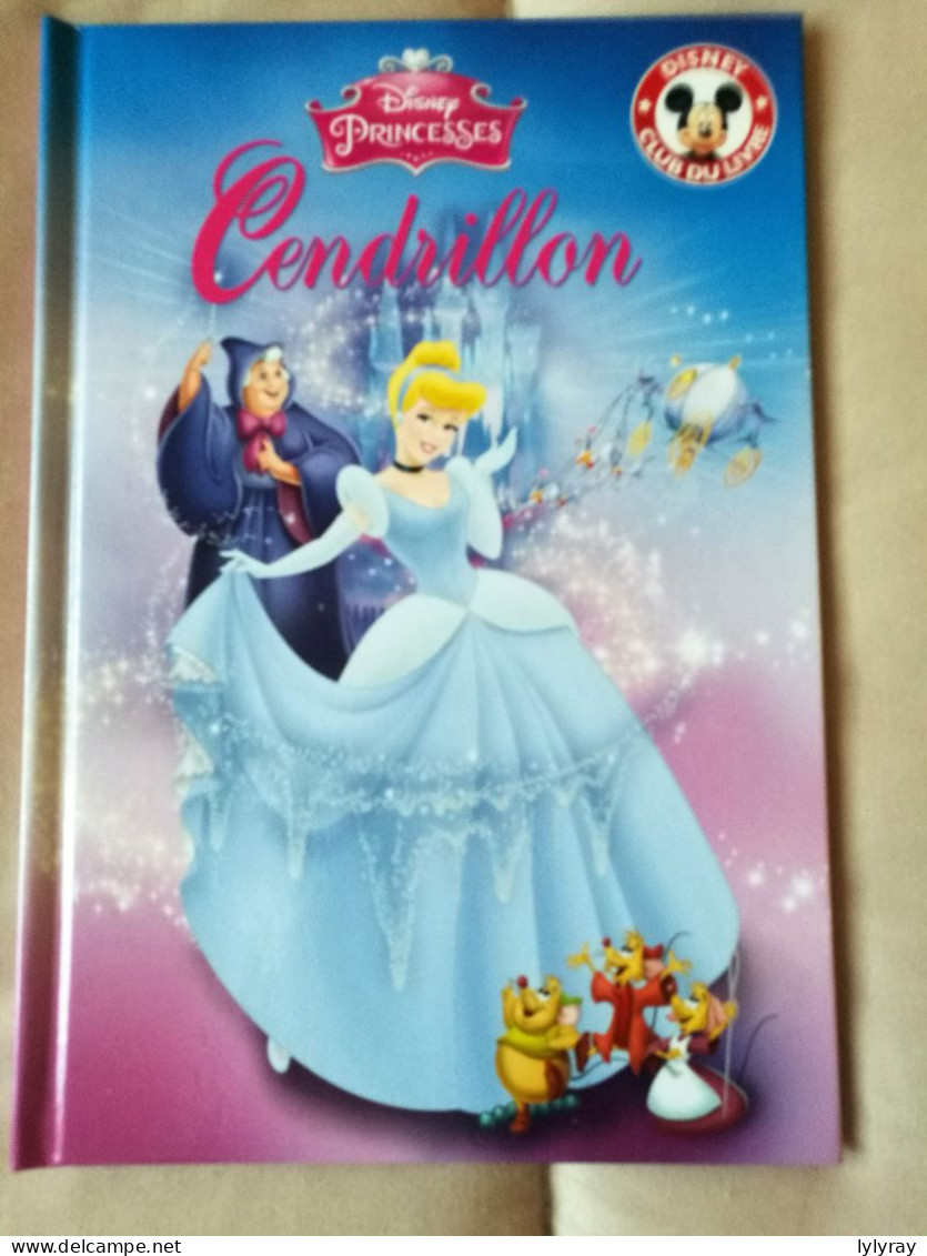 Livre Cendrillon Club Du Livre Disney 2013 - Disney