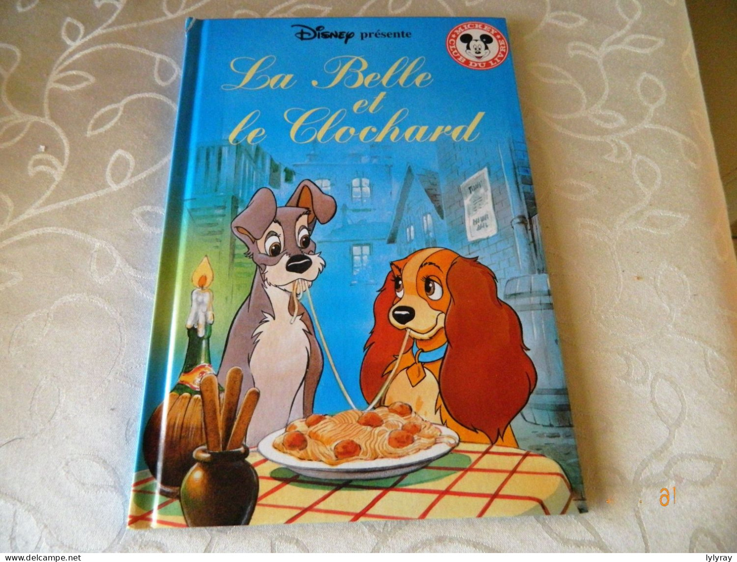 Livre La Belle Et Le Clochard Mickey Club Du Livre - Disney