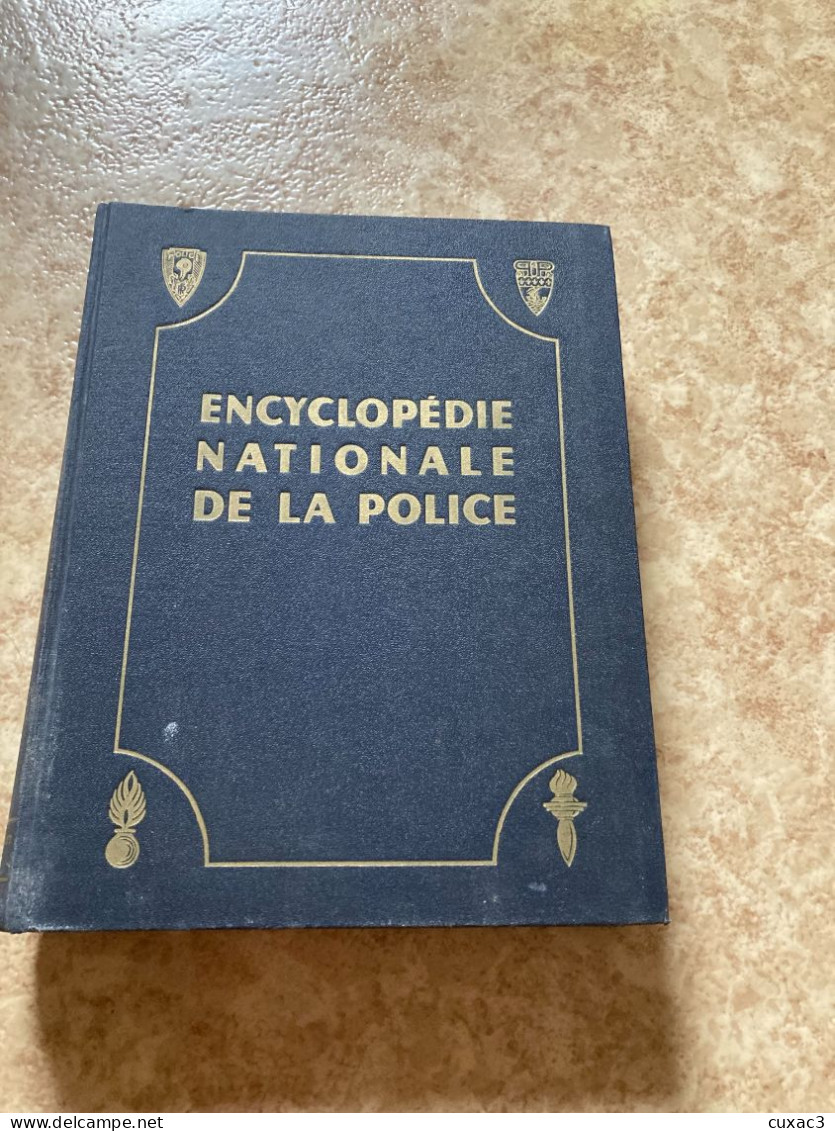 Encyclopédie Nationale De La Police - Encyclopédies