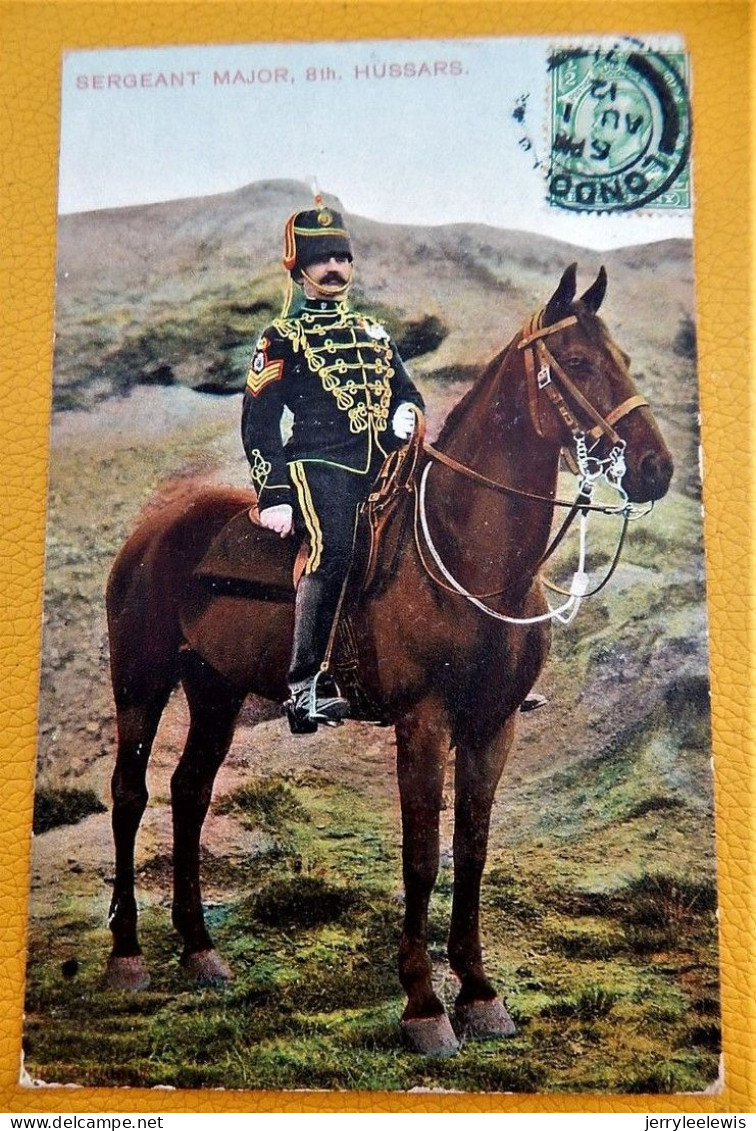 MILITARIA  -  Sergeant  Major, 8th Hussars  -  1912 - Uniformes