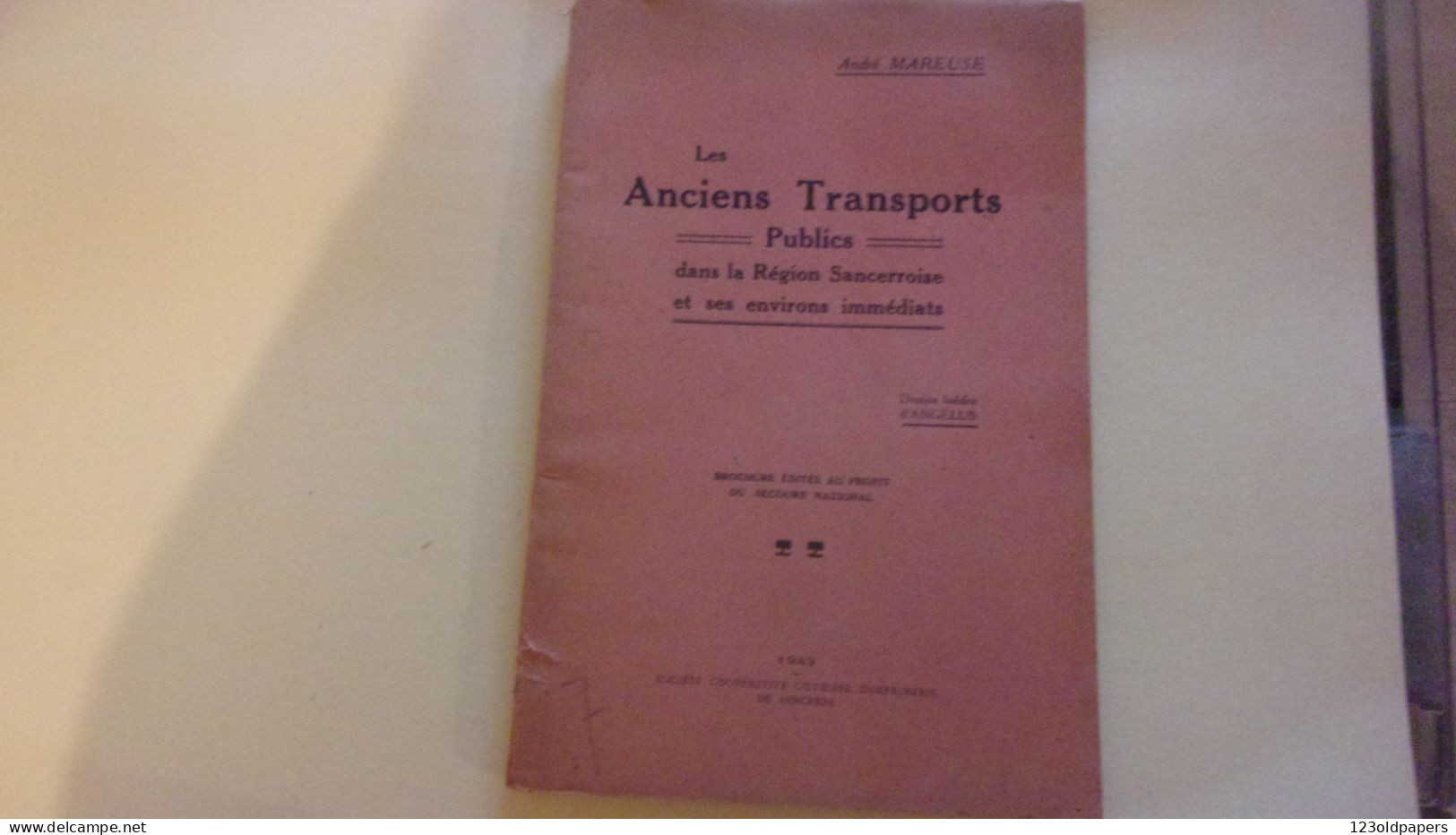 BERRY LES ANCIENS TRANSPORTS PUBLICS Dans La Region Sancerroise Et Ses Environs Immediats / MAREUSE ANDRE 1943 ENVOI - Centre - Val De Loire