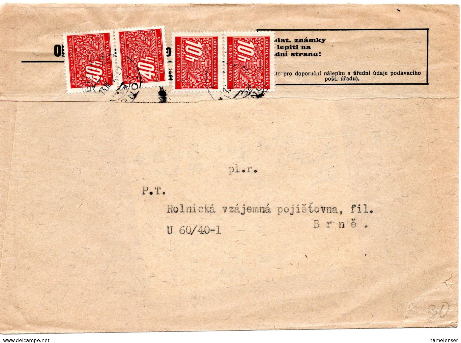 59448 - Deutsches Reich / Böhmen & Mähren  - 1940 - 2@40h Portomken MiF A OrtsZUBf BRUENN - Covers & Documents