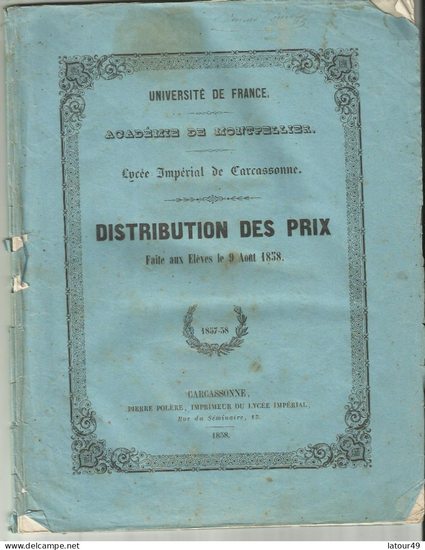 Universite De France Academie De Montpellier Lycee Imperial De Carcassonne Distribution Des Prix   9 Aout 1858 - Diplômes & Bulletins Scolaires