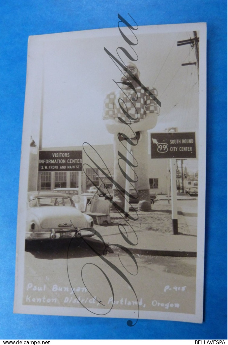 Portland Oregon Kenton District "Paul Bunyan" Giant Symbol Capitol Of Lumber Lumberlogging Bangor RPPC - Grobbendonk