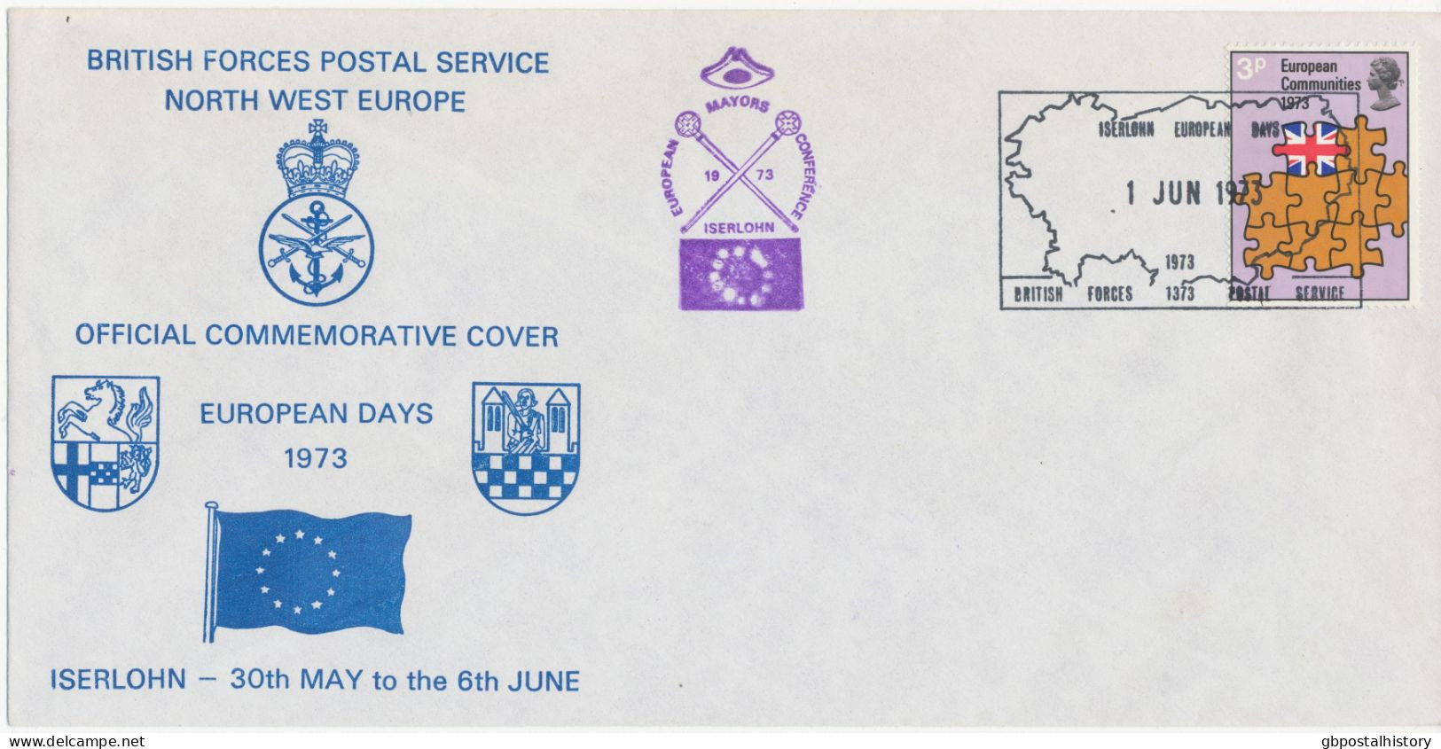 GB 1973 Rare Special Event Postmark „ISERLOHN EUROPEAN DAYS / BRITISH FORCES 1373 POSTAGE SERVICE“ (Germany) On Superb - Lettres & Documents