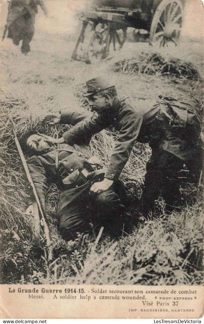 MILITARIA - La Grande Guerre 1914 15 - Soldat Secourant Son Camarade Blessé - Carte Postale Ancienne - War 1914-18