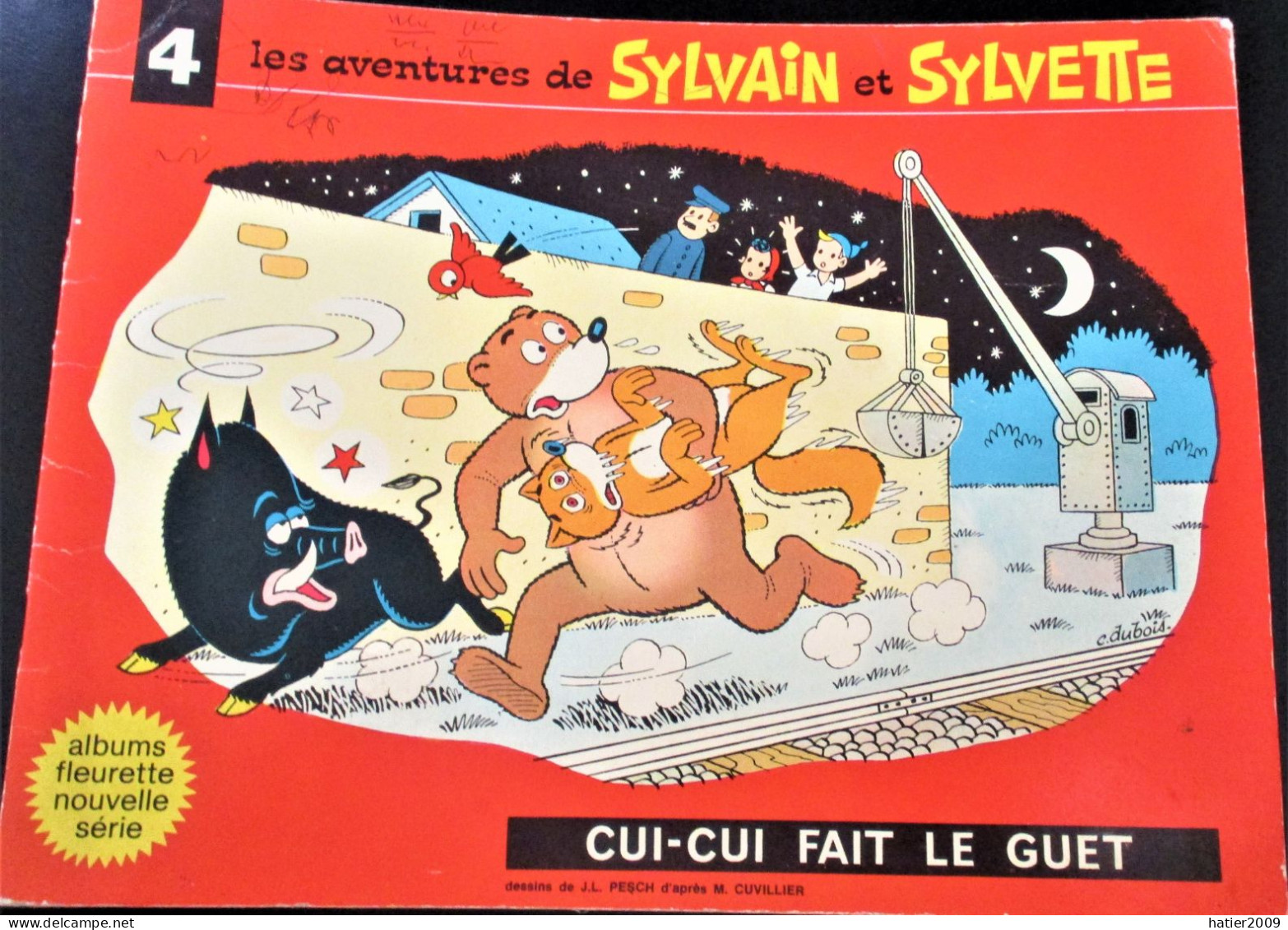 E.O -Les Aventures De SYVAIN Et SYLVETTE - Album N° 4 CUI CUI FAIT LE GUET - Album Fleurette - édition 1958 - Sylvain Et Sylvette