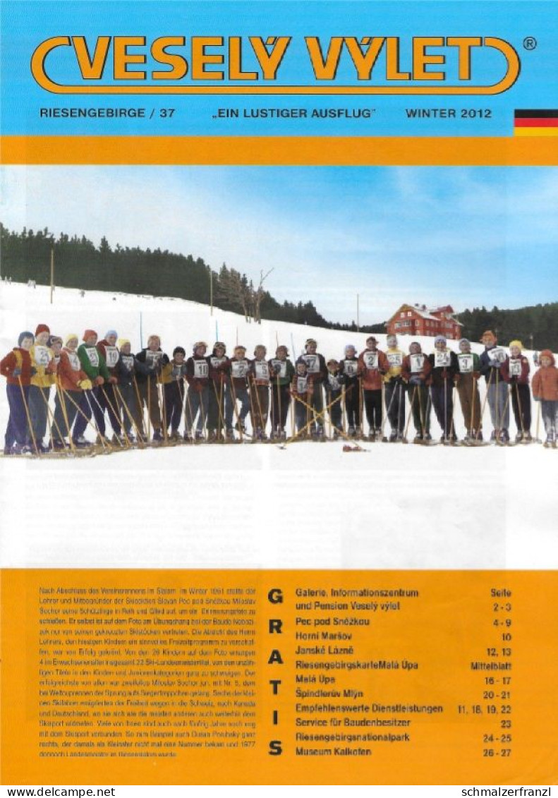 Zeitschrift Vesely Vylet Ein Lustiger Ausflug Riesengebirge Nr 37 Winter 2012 Bouda Nebozizek Petzer Pec Pod Snezkou - Rep. Ceca