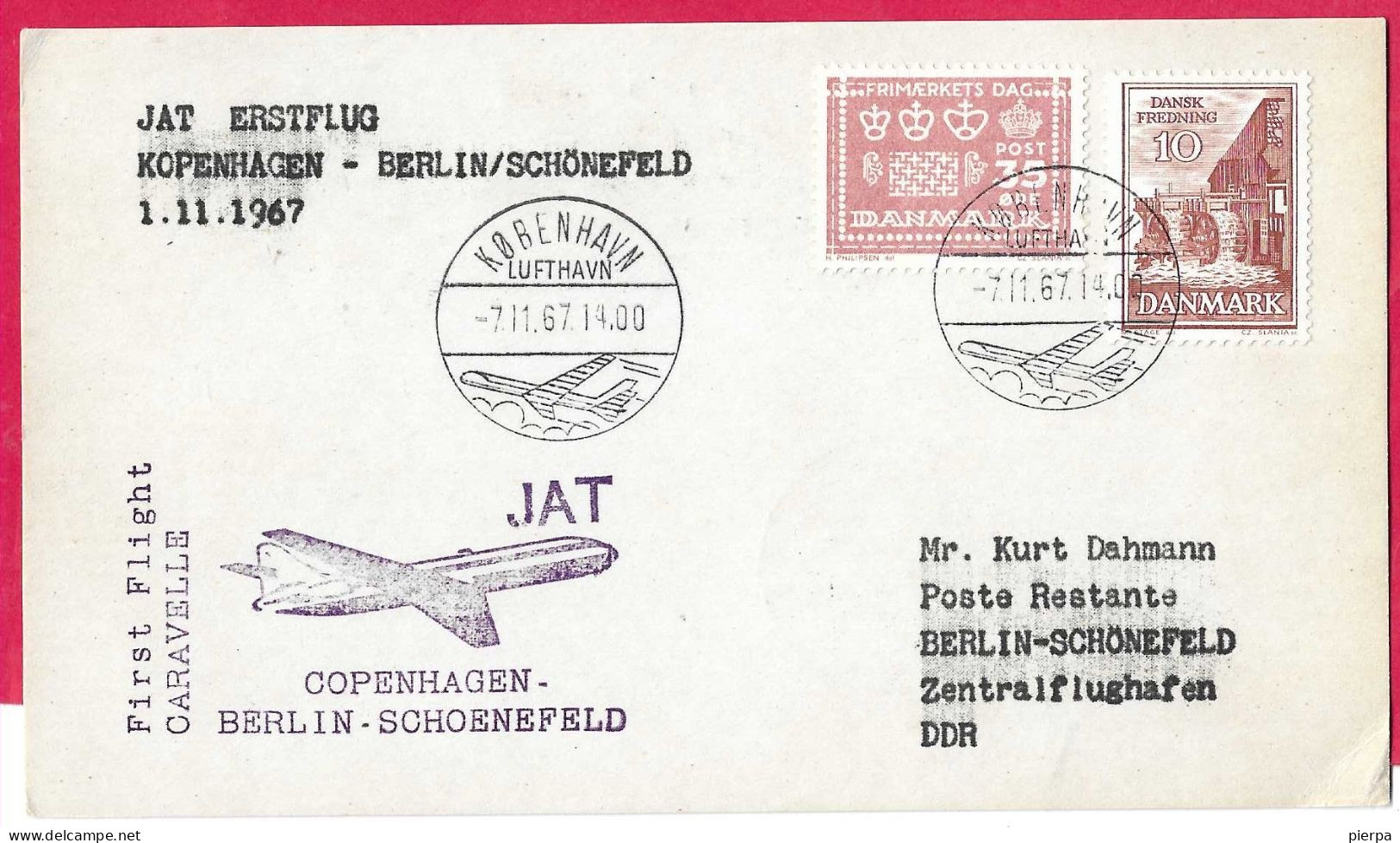 DANMARK - FIRST CARAVELLE FLIGHT JAT FROM KOBENHAVN TO BERLIN/SCHONEFELD *7.11.67* ON OFFICIAL CARD - Aéreo