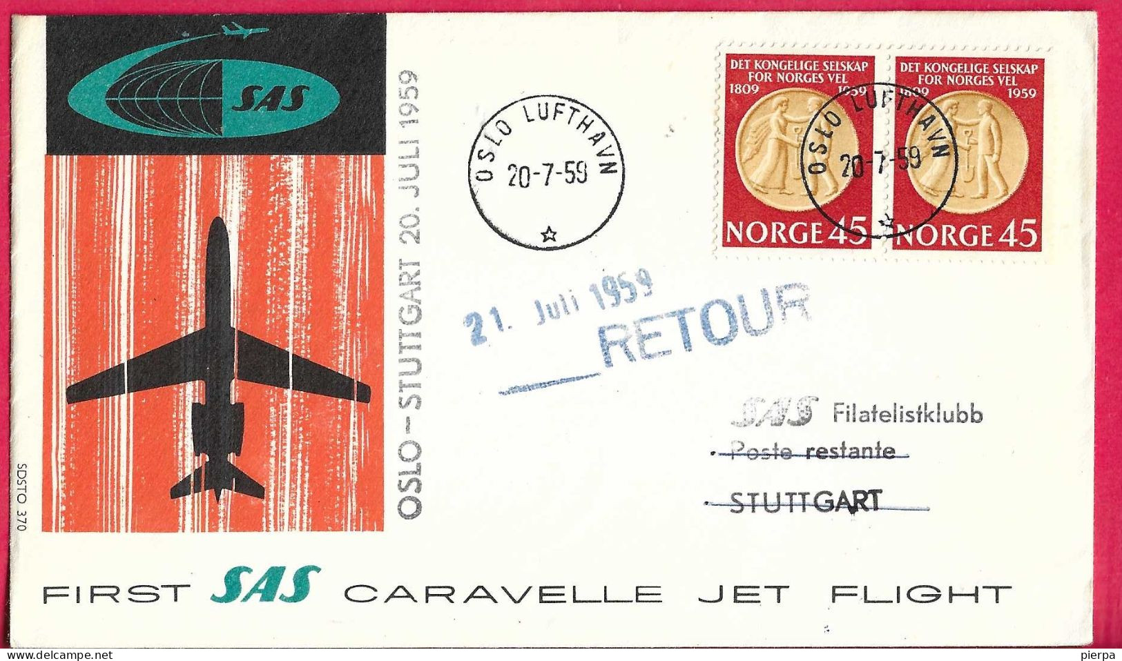 NORGE - FIRST CARAVELLE FLIGHT - SAS - FROM OSLO TO STUTTGART *20.7.59* ON OFFICIAL COVER - Storia Postale