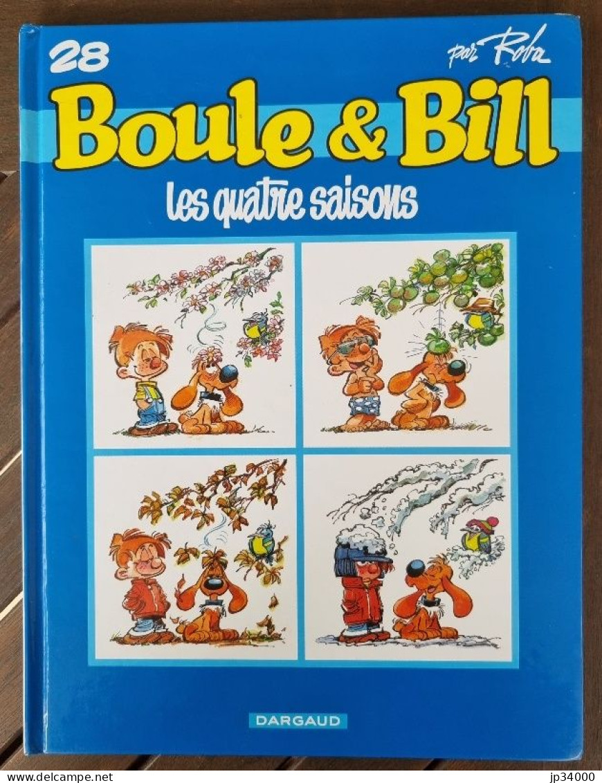 Boule Et Bill Tome 28  "les Quatre Saisons"  EO 2001 - Très Bon état (Dargaud) - Boule Et Bill