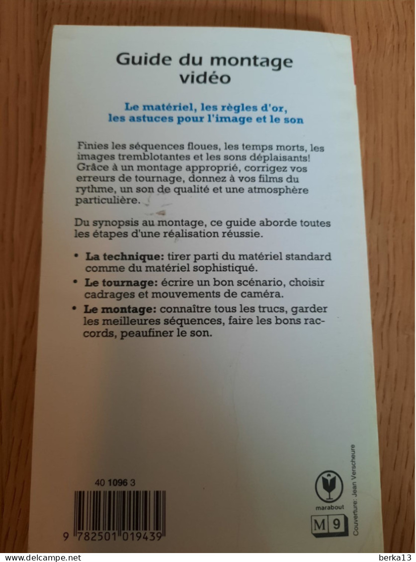 Guide Du Montage Vidéo BADARD 1993 - Audio-Visual