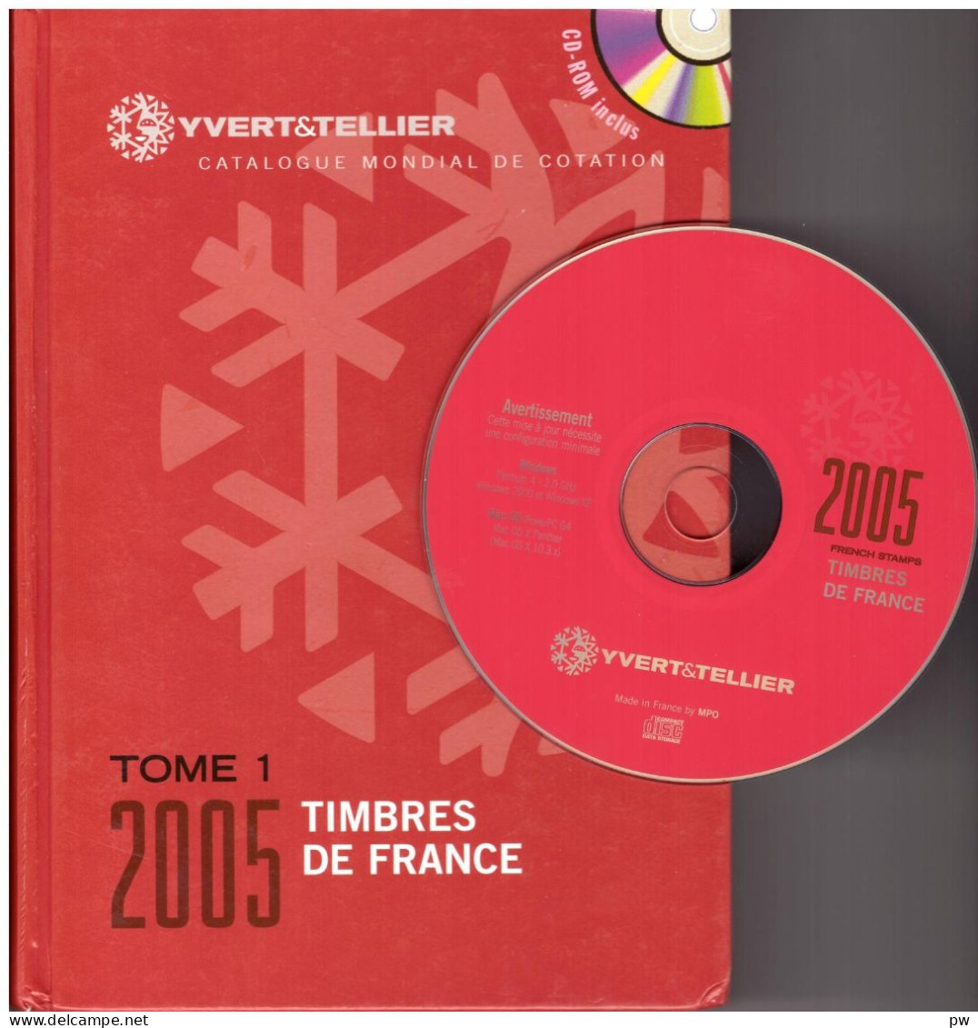 CATALOGUE YVERT ET TELLIER 2005 TOME 1 FRANCE - Francia