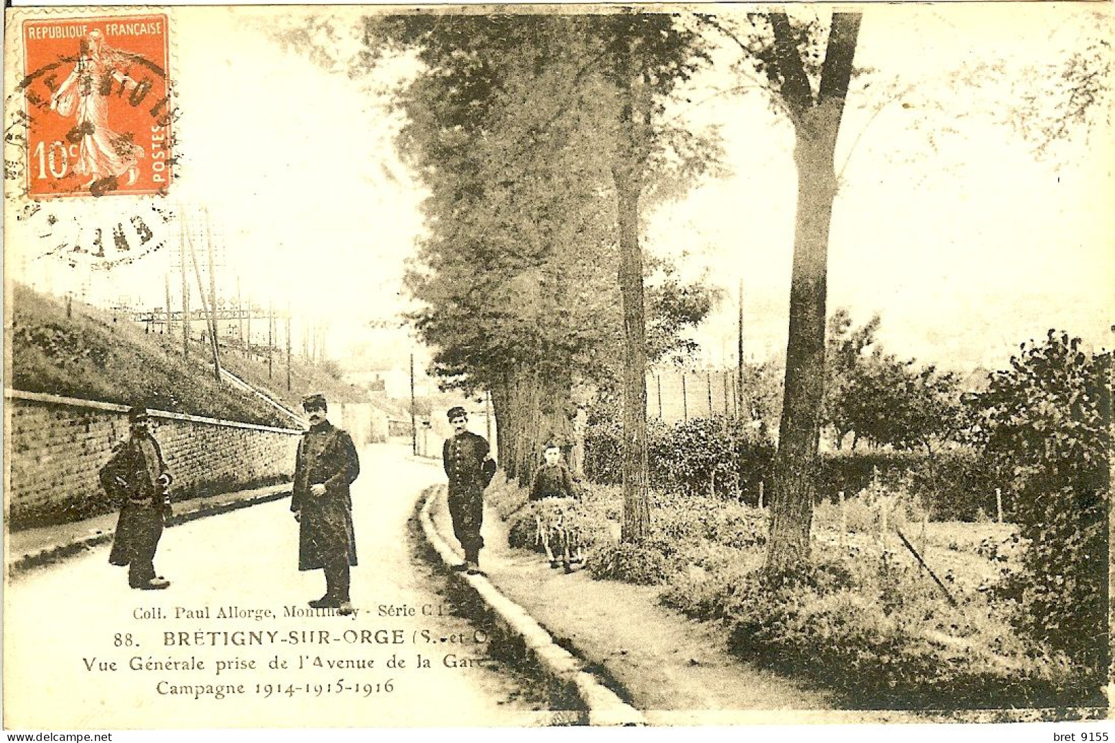 91 BRETIGNY SUR ORGE VUE GENERALE PRISE DE L AVENUE DE LA GARE CAMPAGNE 1914 1915 1916 - Bretigny Sur Orge