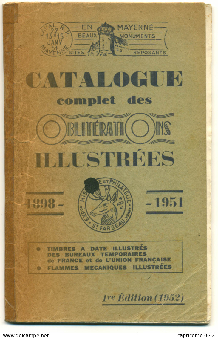 CATALOGUE COMPLET DES OBLITERATIONS ILLUSTRÉES 1898-1951 - 1ere EDITION De 1952 - ARTHUR LAFON  - Francia