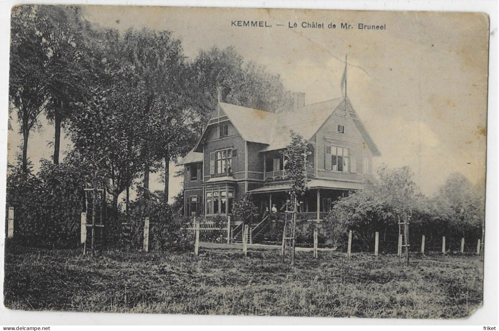 3252 - KEMMEL  Le Chalet De Mr. Bruneel ( Etat Voir Scan ) - Heuvelland