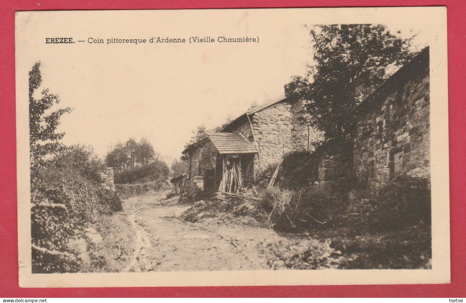 Erezée - Coin Pittoresque D'Ardenne - Vieille Chaumière - 1932 ( Voir Verso ) - Erezée