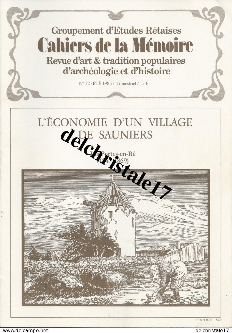 17 0021 LES PORTES EN RÉ 1983 Groupt D'Études Rétaises Cahiers De Mémoire N° 12 L'Économie Village De Sauniers (20 P.) - Poitou-Charentes