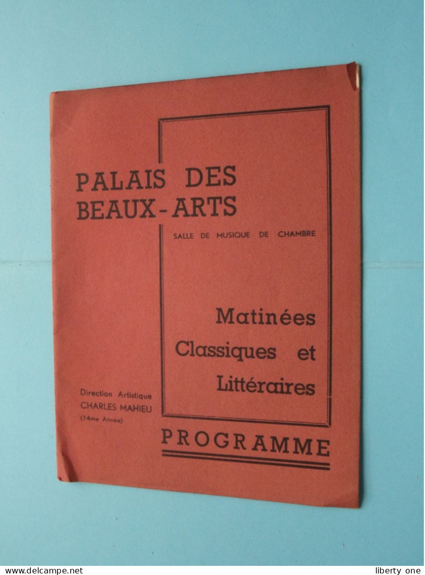 Palais Des BEAUX-ARTS Matinées Classiqueq Et Littéraires > Dir CHARLES MAHIEU " Programme 1940/41 ( Voir / Zie SCANS ) ! - Programme