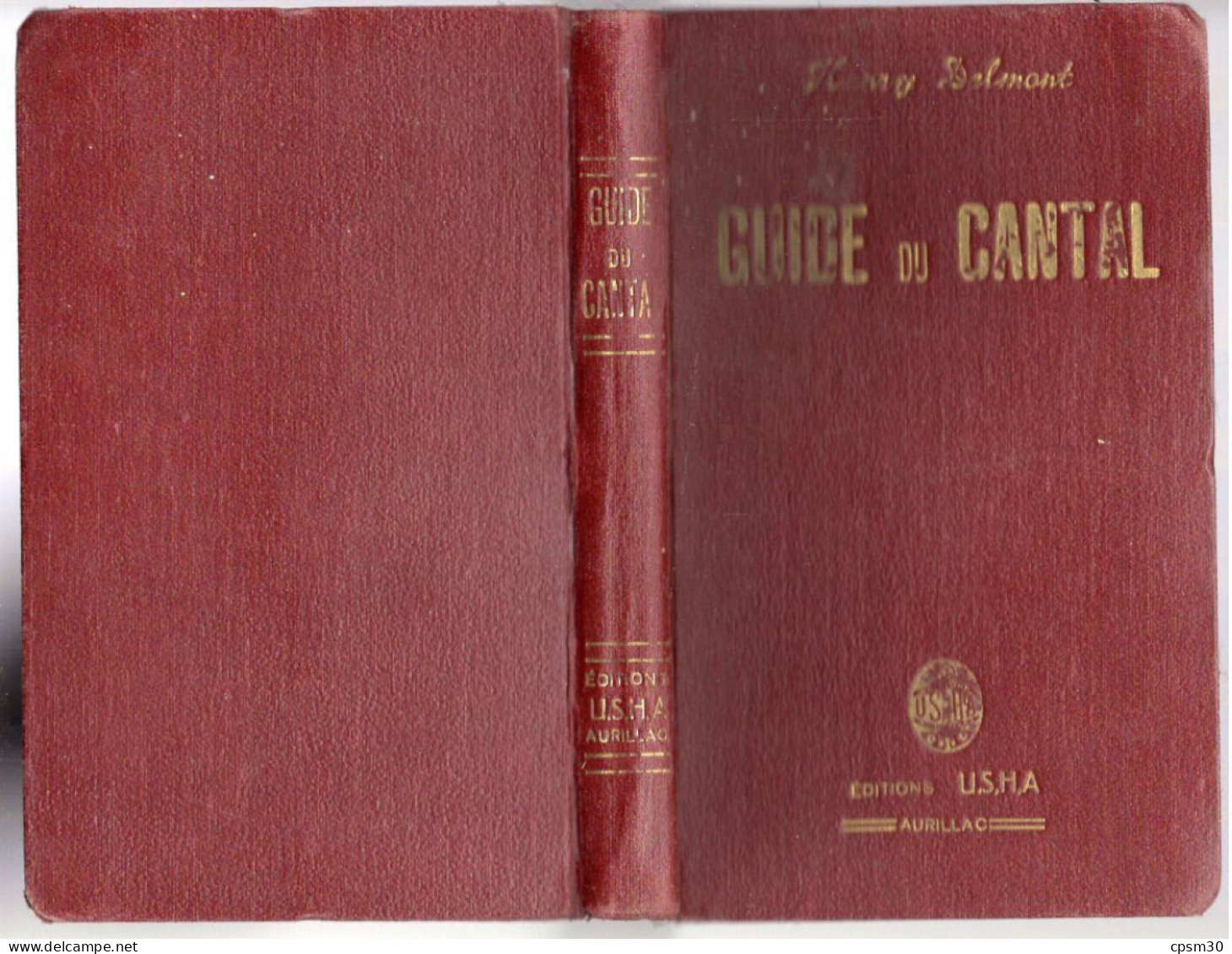 Livre - Guide Du Cantal, 480 Pages, 12 Planches, Environ 1930 - Auvergne