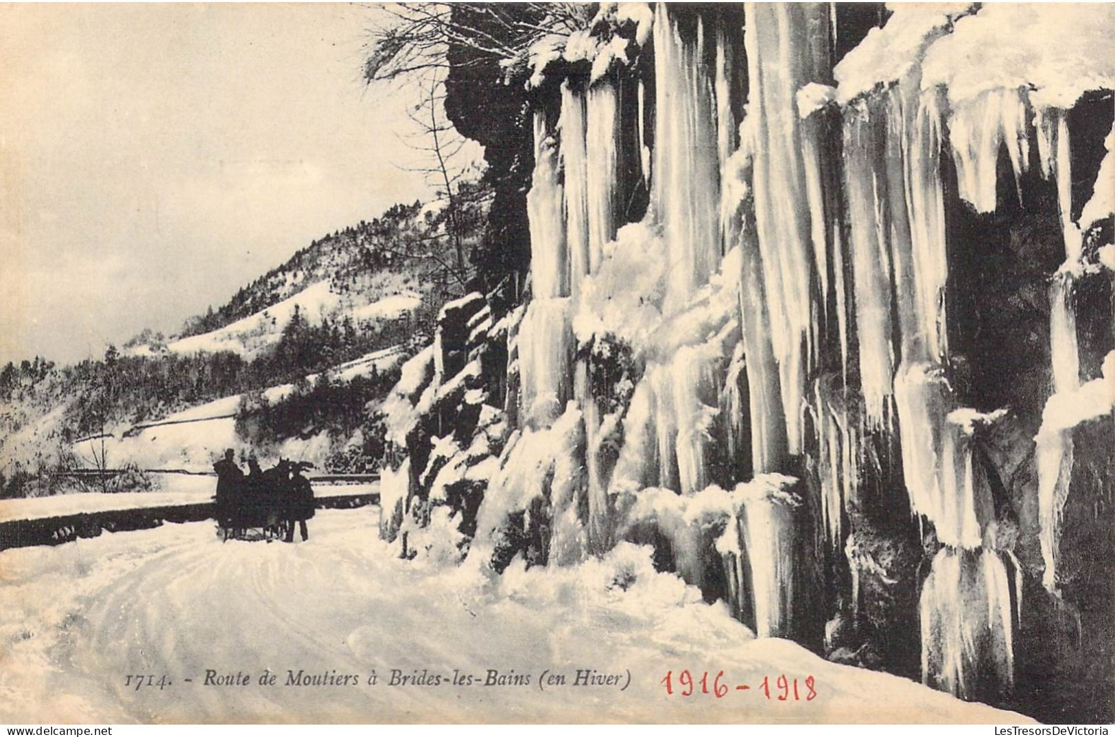 FRANCE - 73 - BRIDES LES BAINS - Route De Moutiers à Brides Les Bains En Hiver - 1916 1918 - Carte Postale Ancienne - Brides Les Bains