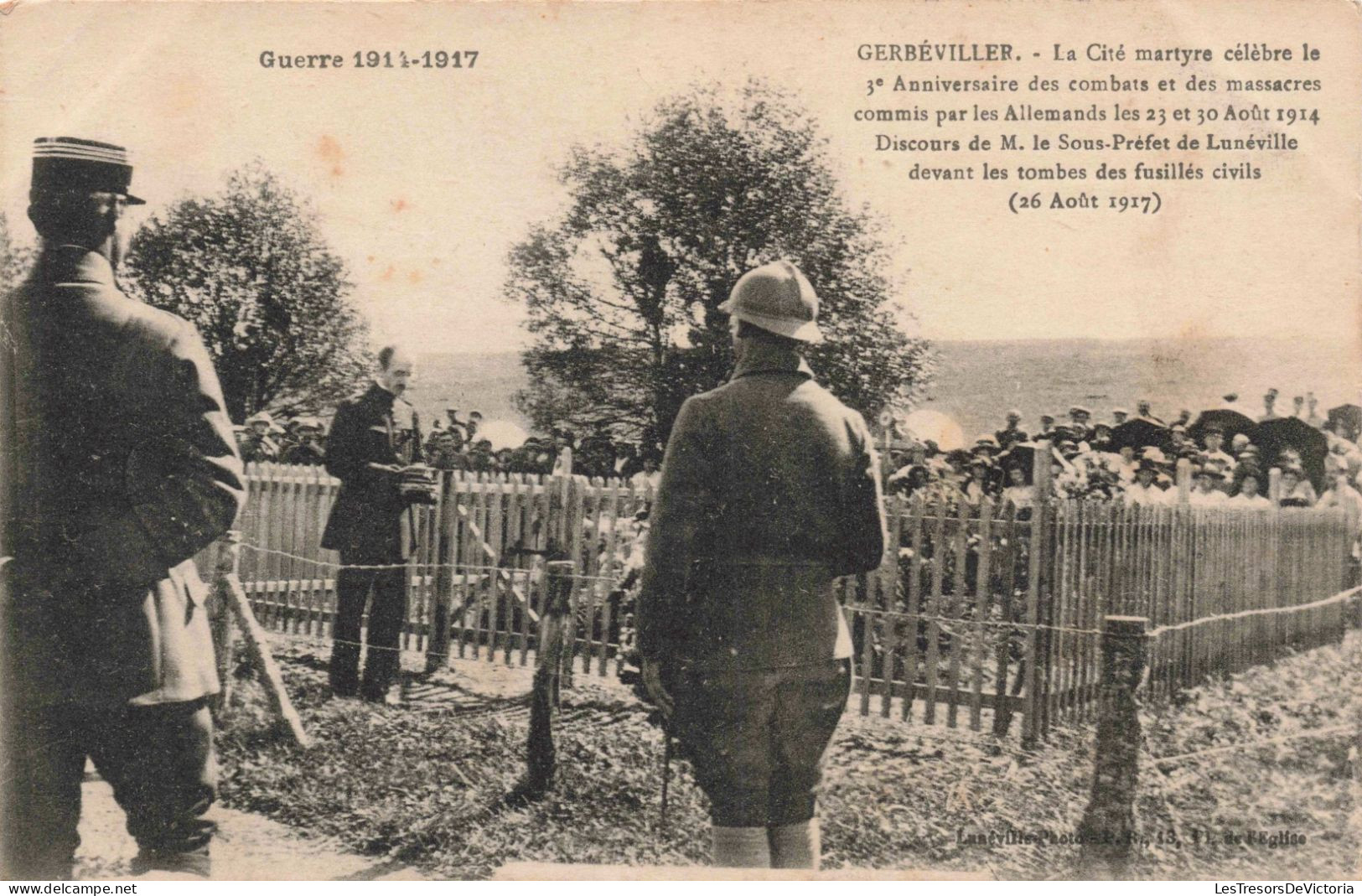 MILITARIA - Guerre 1914 1917 - Gerbéviller - La Cité Martyre Célèbre Le 3ème Anniversaire - Carte Postale Ancienne - War 1914-18