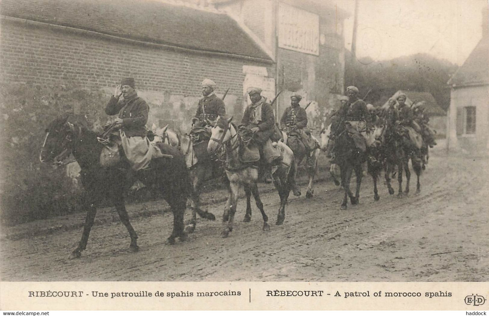 RIBECOURT : UNE PATROUILLE DE SPHIS MAROCAINS - Ribecourt Dreslincourt