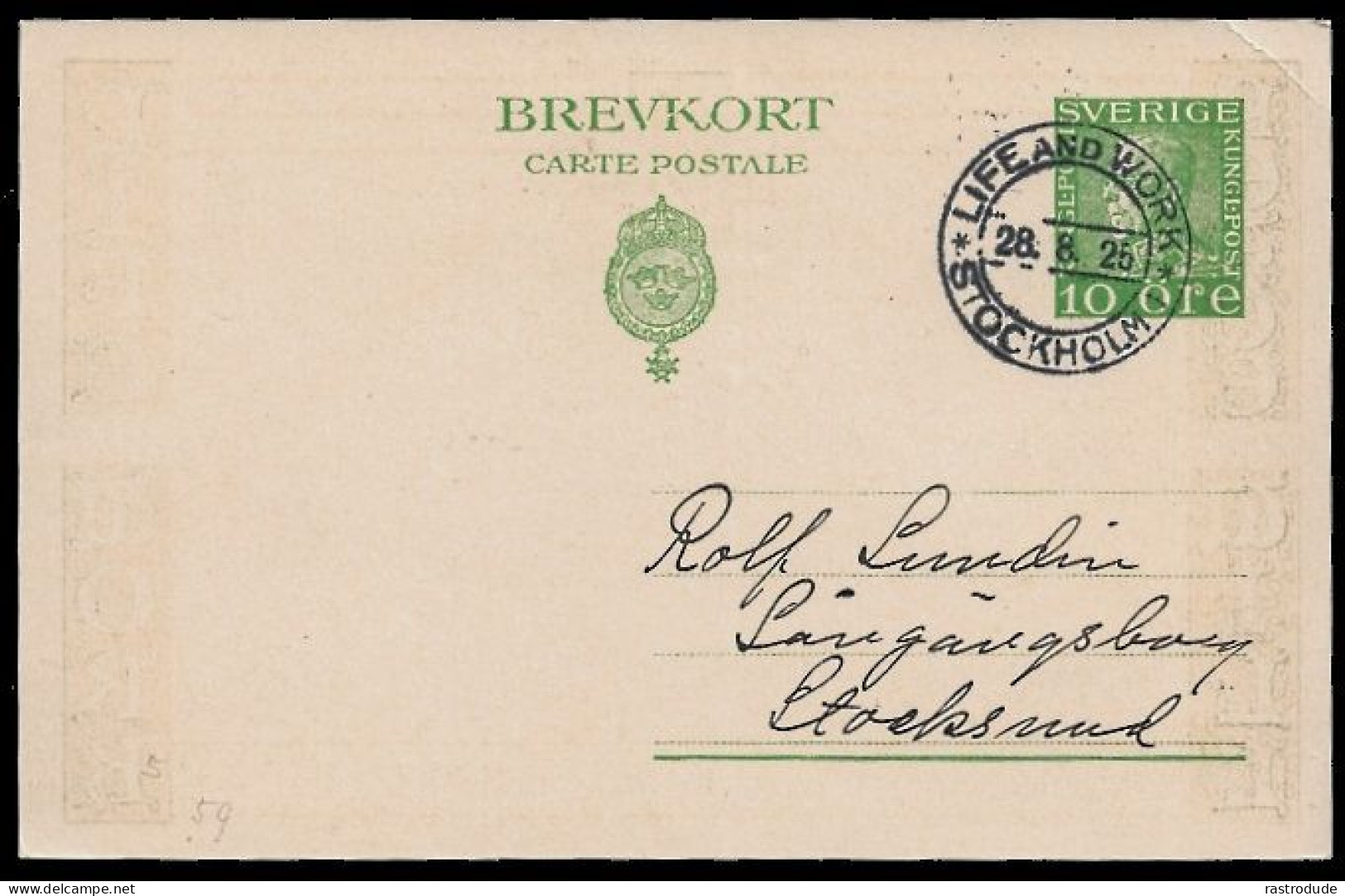 1925 SWEDEN 10 Öre STOCKHOLM 1925 SWEDEN PEACE GOOD WILL LIFE AND WORK,USED WITH COMM. CANCEL 28.8 - Mi.P 40 IIa - Ganzsachen