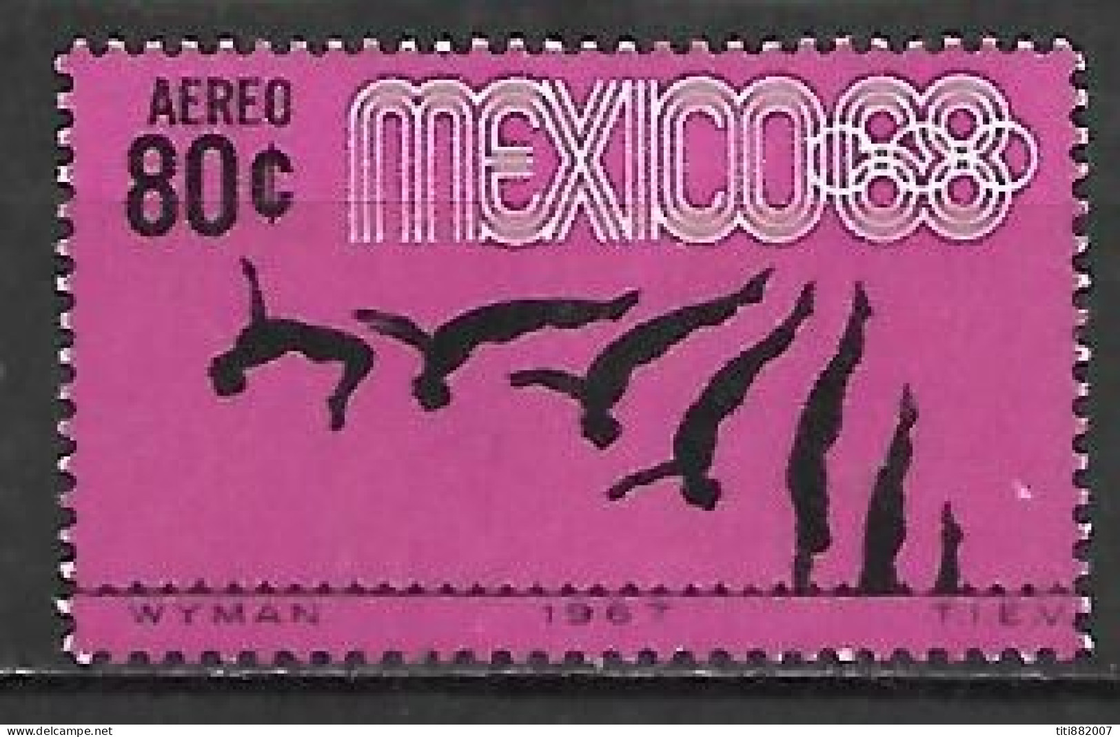 MEXIQUE    -    Aéro   .  1968  -    J.O.  De  Mexico  /   Plongeon  /  Natation - Tuffi