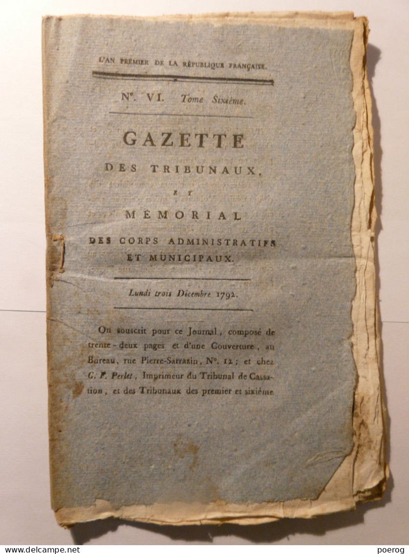 GAZETTE DES TRIBUNAUX 1792 - DIVORCE EN CAS D'IMPUISSANCE OU OPINIONS SUR LA REVOLUTION - POT DE VIN PROCUREUR CHATELET - Journaux Anciens - Avant 1800