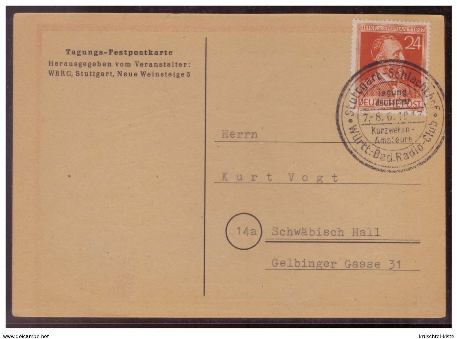 Motiv (008297) AK Erste Tagung Der Deutschen Kurzwellenamateure, Nach Dem Kriege In Stuttgart, 6,1947, Gelaufen Mit SST - Autres & Non Classés