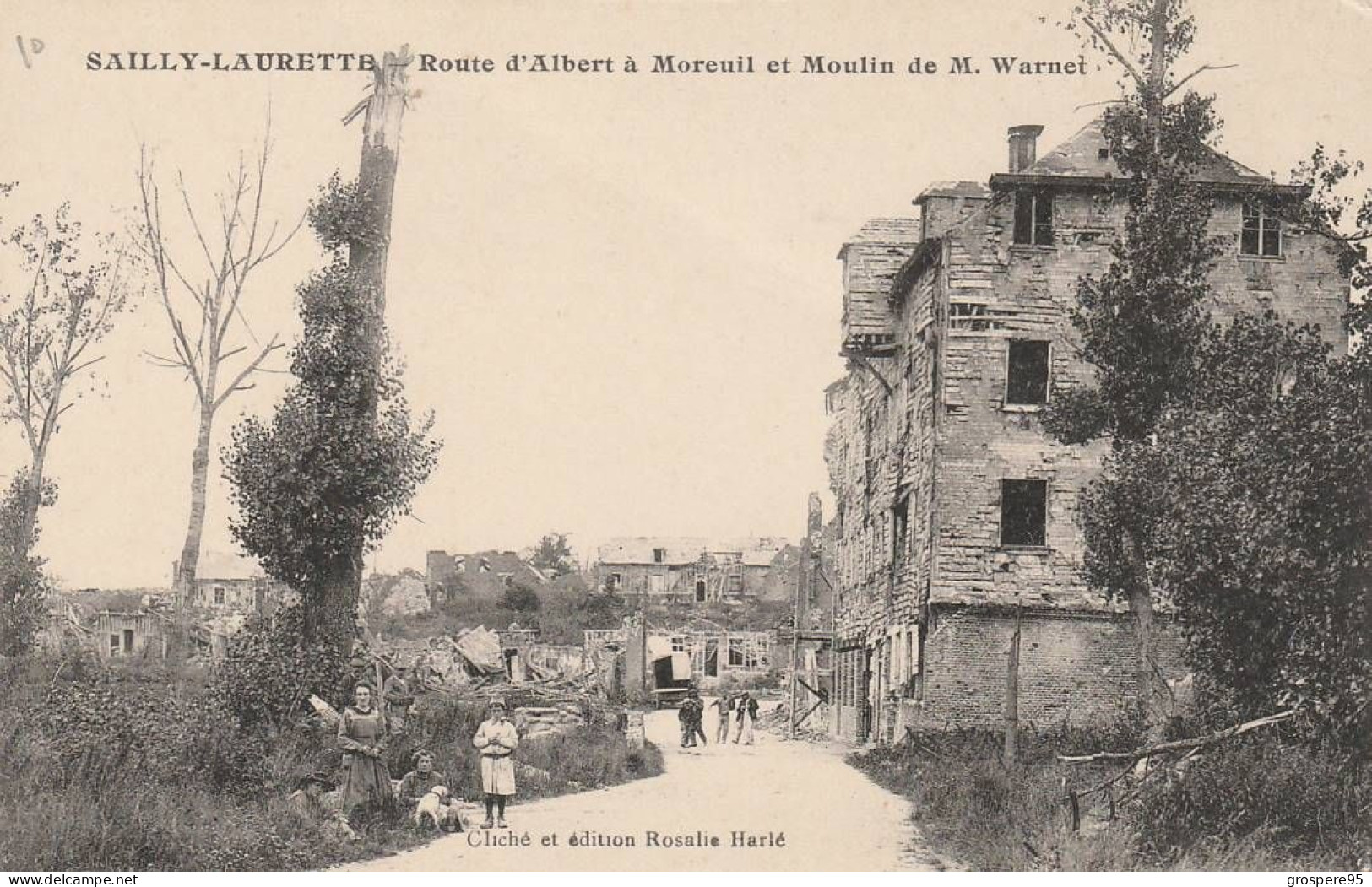SAILLY LAURETTE ROUTE D'ALBERT A MOREUIL ET MOULIN DE M WARNET PEU COURANTE - Other & Unclassified