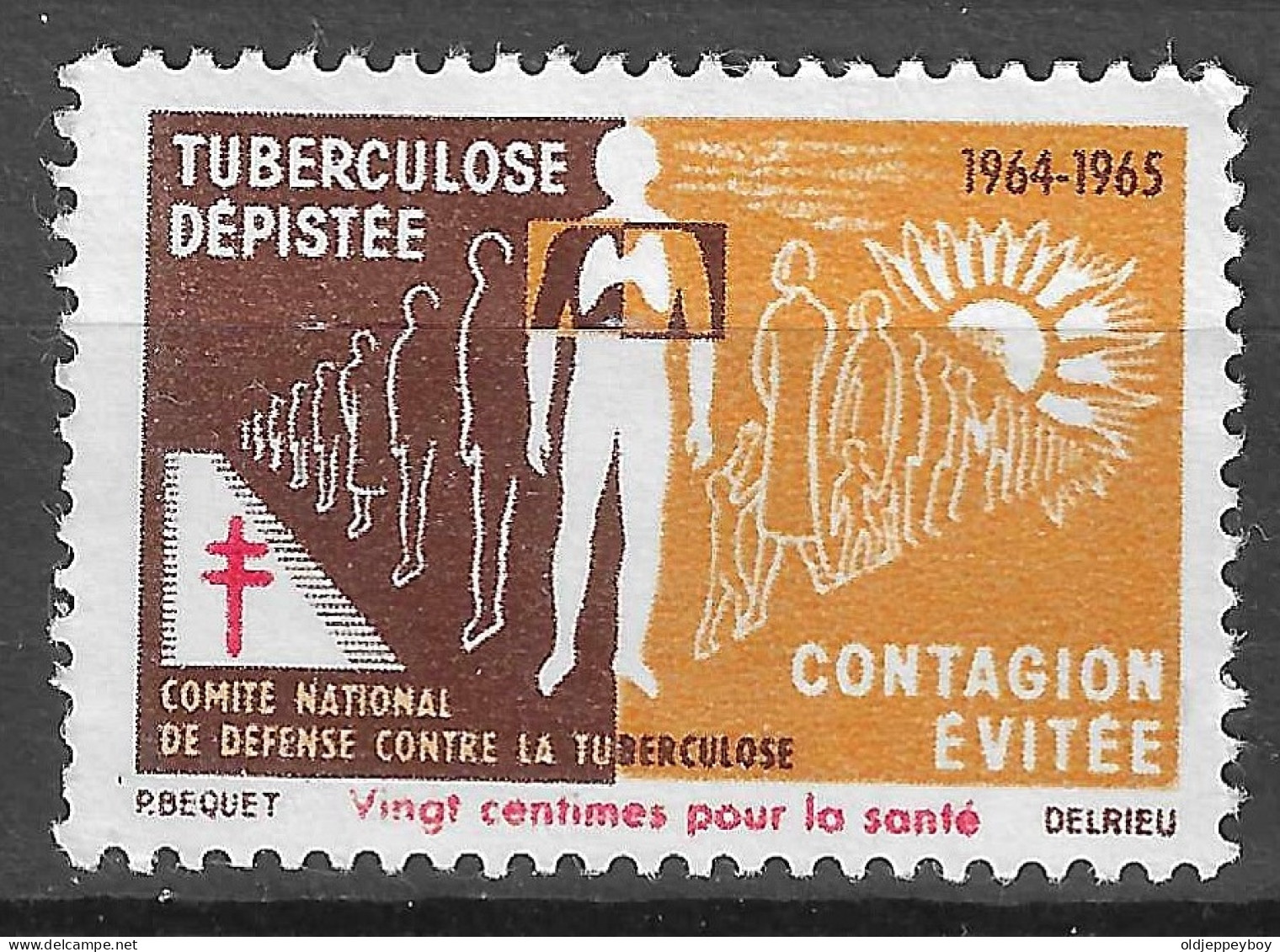 FRANCE 1964-1965 TUBERCULOSE DEPISTEE CONTAGION EVITEE  VIGNETTE Reklamemarke CINDERELLA Erinnophilie - Erinnofilia