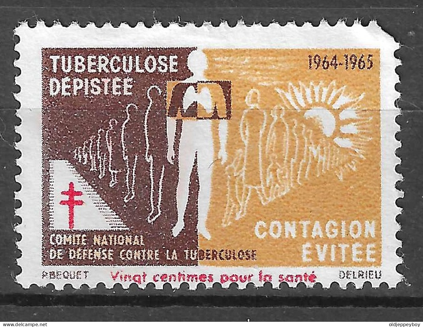 FRANCE 1964-1965 TUBERCULOSE DEPISTEE CONTAGION EVITEE VIGNETTE Reklamemarke CINDERELLA Erinnophilie - Erinnofilia