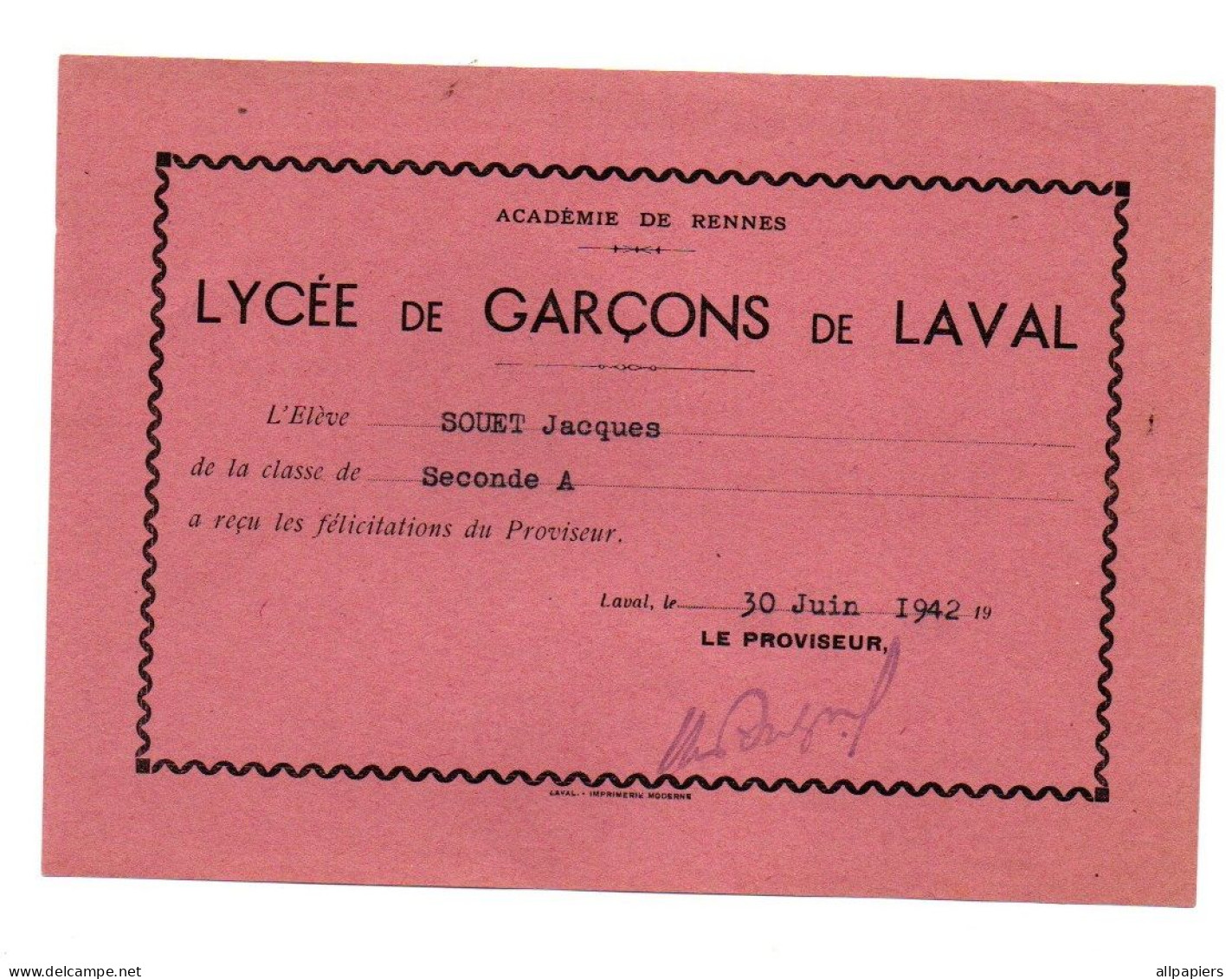 Attestation Félicitations Du Proviseur Lycée De Garçons De Laval En 1942 - Format : 17.5x12.5 Cm - Diplômes & Bulletins Scolaires