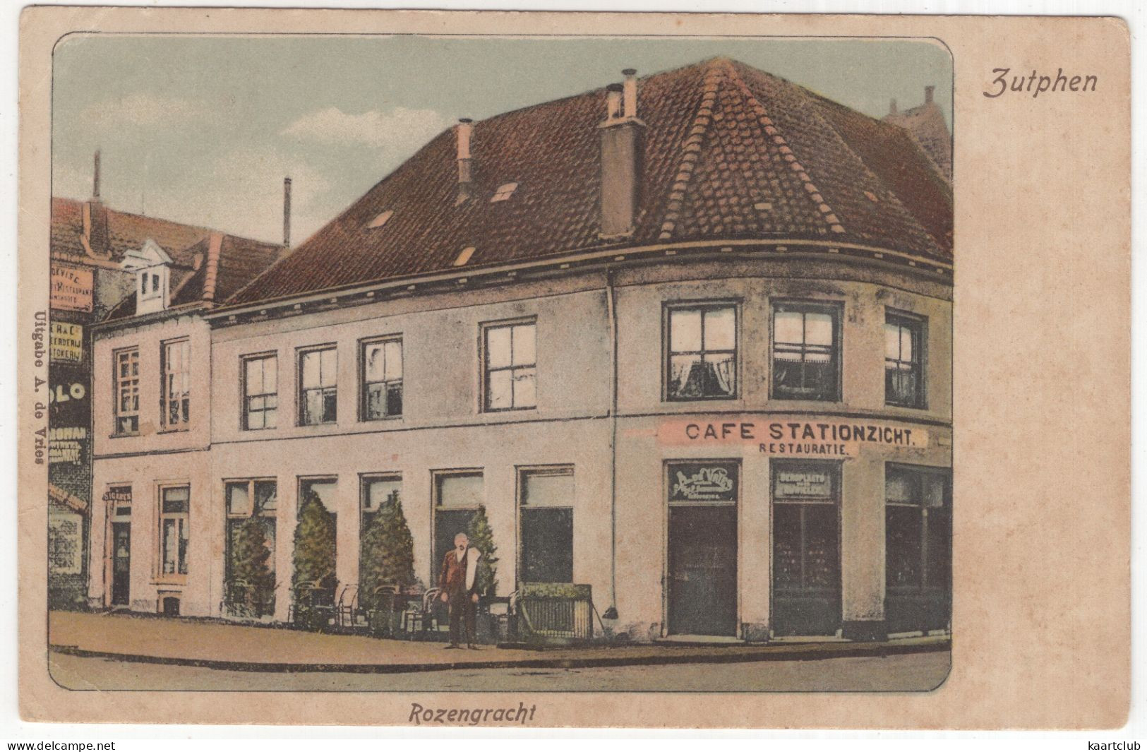 Zutphen. Rozengracht - Café 'Stationzicht' - (Gelderland, Nederland//Holland) - +/- 1907 - Zutphen