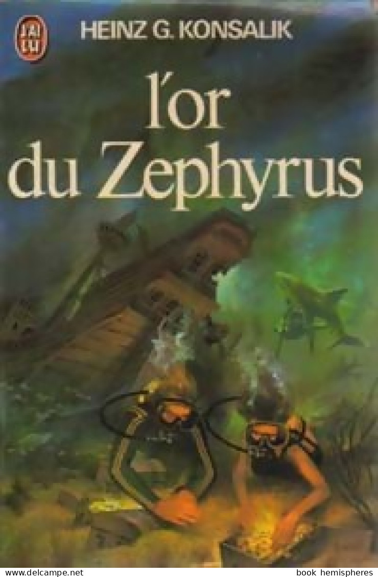 L'or Du Zephyrus De Heinz G. Konsalik (1978) - Azione
