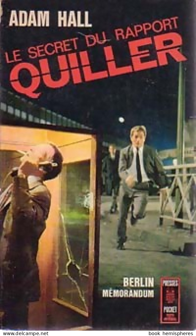 Le Secret Du Rapport Quiller De Adam Hall (1967) - Antiguos (Antes De 1960)