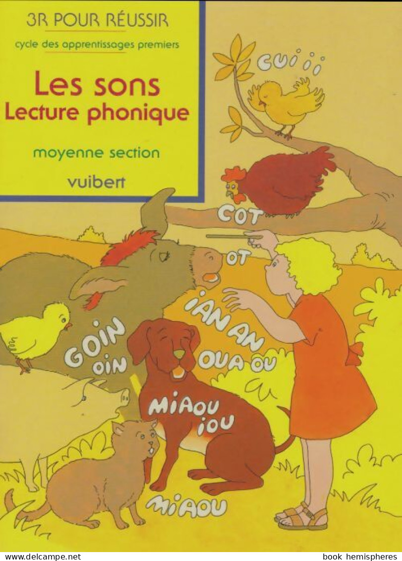 3R Pour Réussir : Les Sons, Lecture Phonique,moyenne Section De Yvonne Kowarski (1990) - 0-6 Jahre