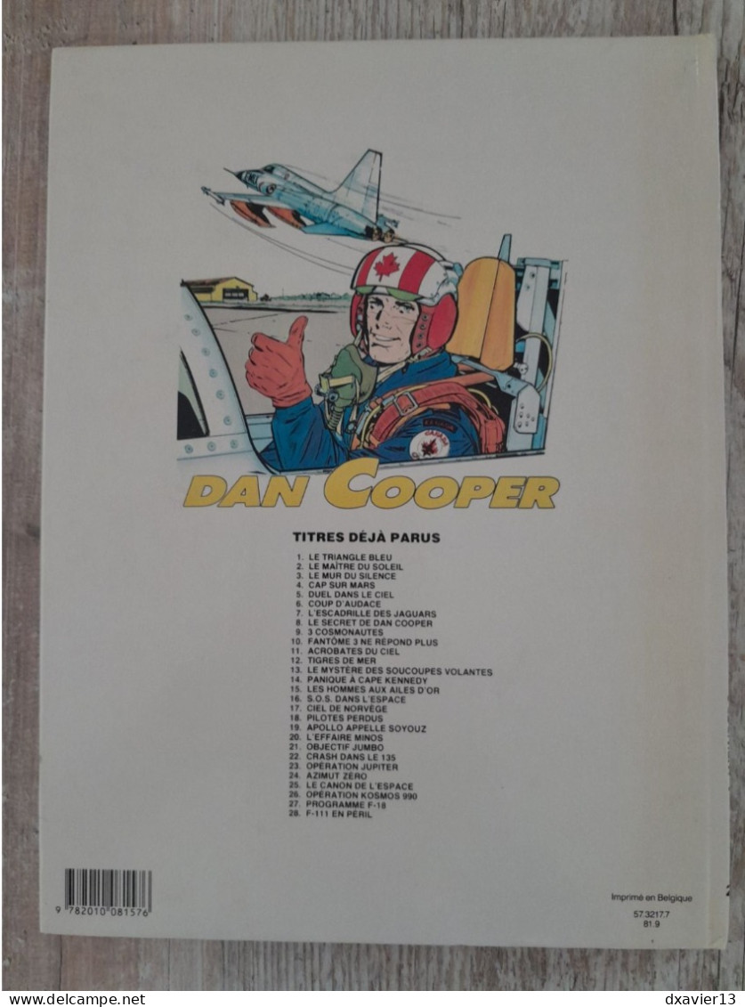 Bande Dessinée - Les Aventures De Dan Cooper 28 - F-111 En Péril (1981) - Dan Cooper