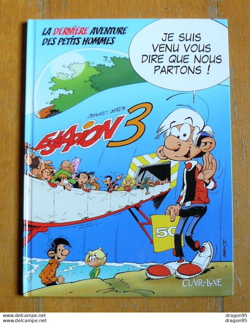 Les Petits Hommes 44 : Eslapion 3 - La 50e Et Dernière Aventure Des Petits Hommes - Seron - Petits Hommes, Les